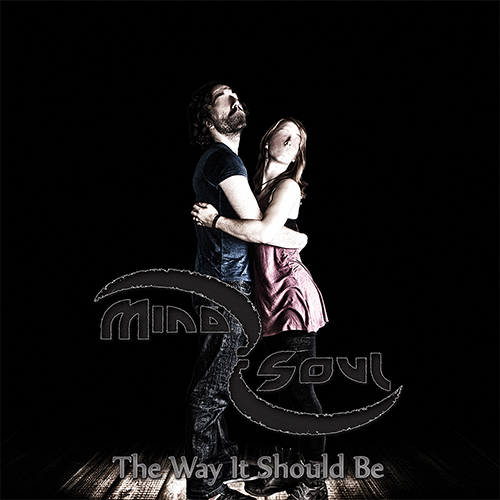 Mind:Soul - The Way It Should be