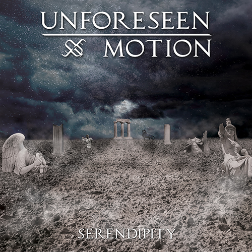 Unforeseen Motion - Serendipity