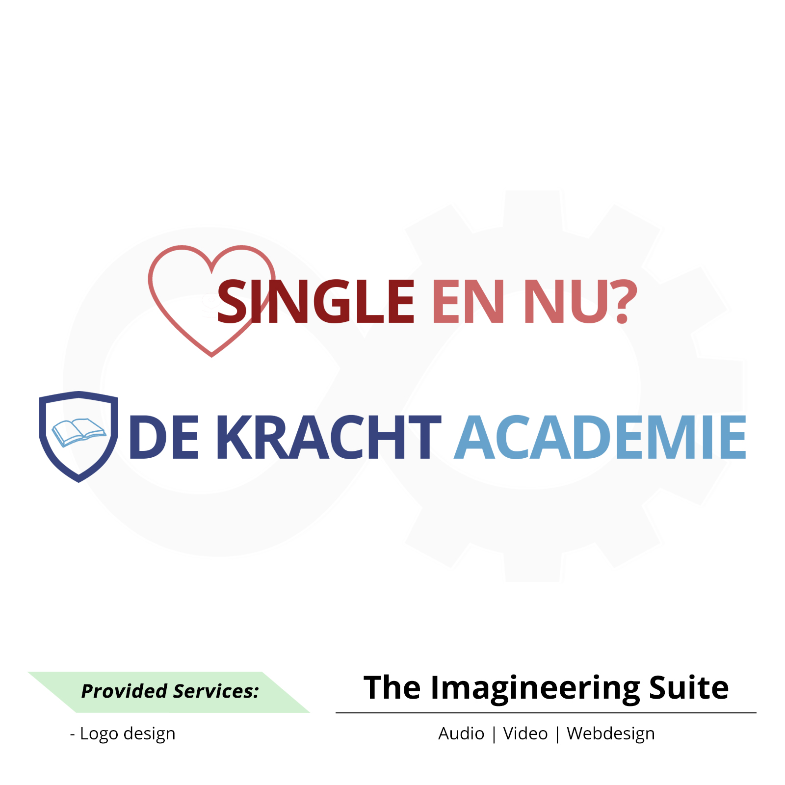 De Kracht academie & Single en nu