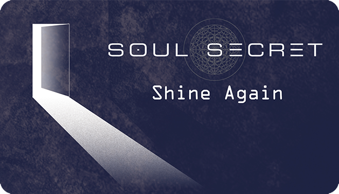 Soul Secret - Shine Again