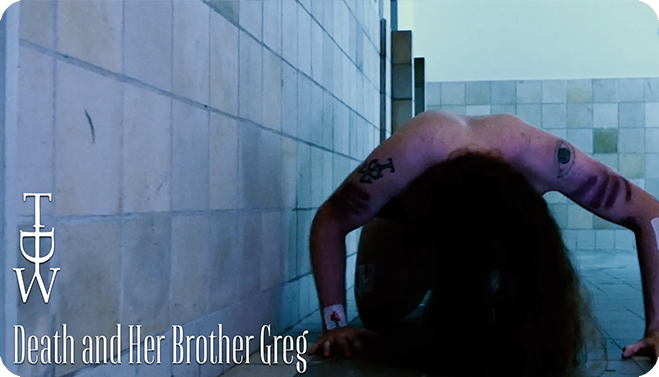 TDW - Death and Her Brother Greg