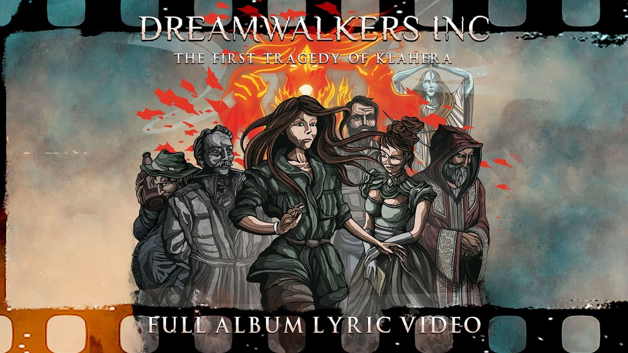 Dreamwalkers Inc - The First Tragedy Of Klahera Visualizer